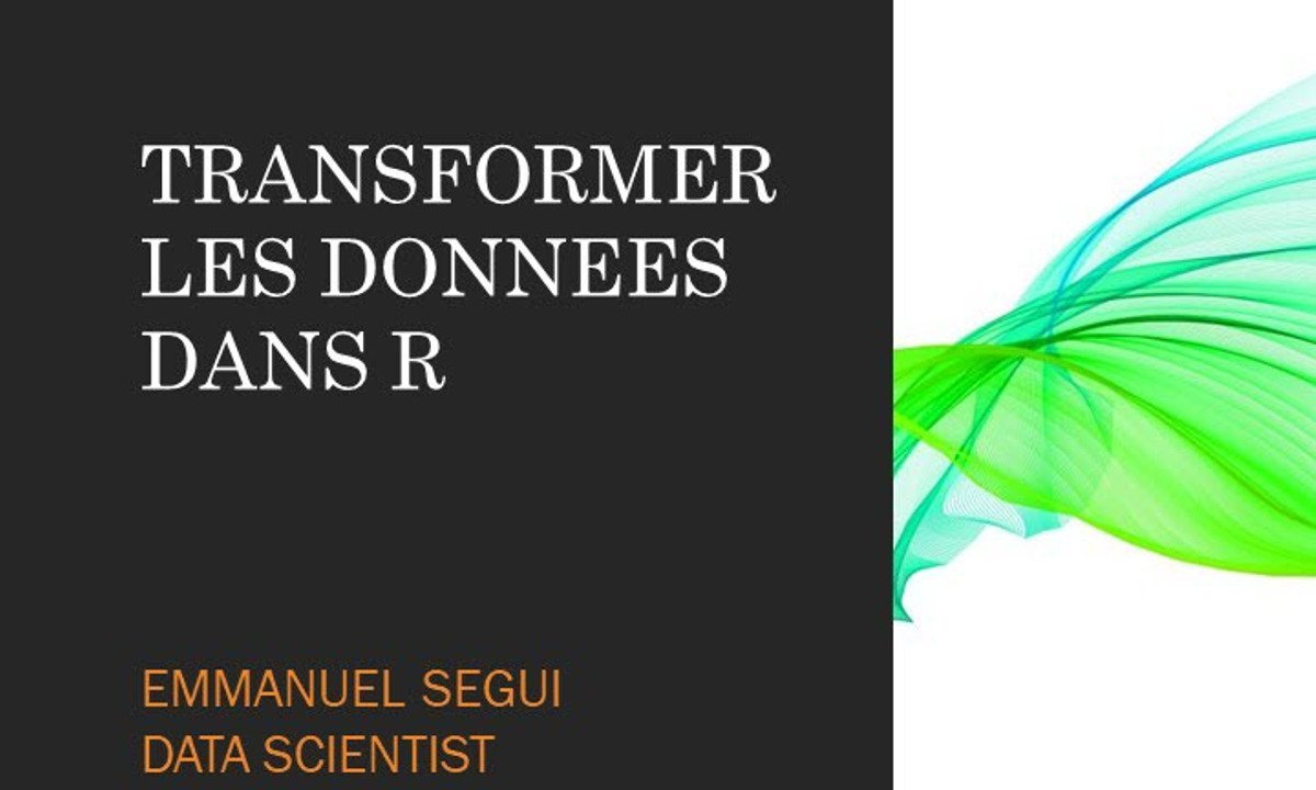 Transformer les Données avec R