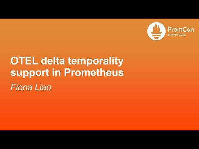 OTEL Delta Temporality Support in Prometheus