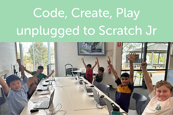 Code, Create, Play - unplugged to Scratch 