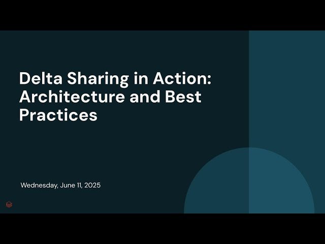 Delta Sharing in Action - Architecture and Best Practices