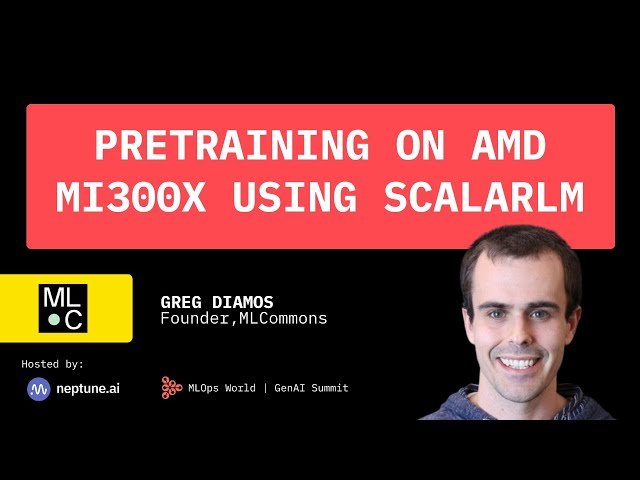 Pretraining on AMD MI300X using ScalarLM