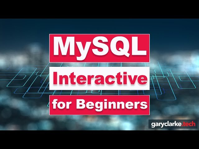 MySQL Interactive for Beginners