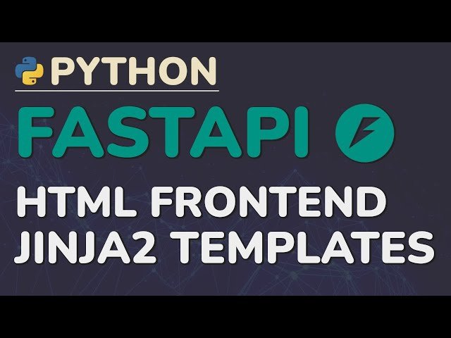 Python FastAPI Tutorial - HTML Frontend for Your API with Jinja2 Templates - Part 2