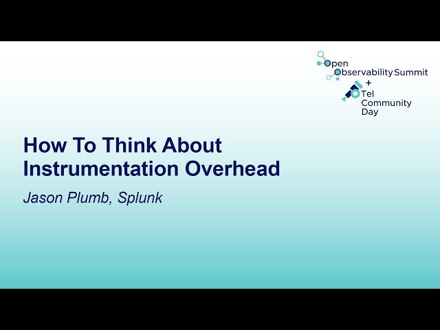 How to Think About Instrumentation Overhead