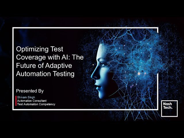 Optimizing Test Coverage with AI - The Future of Adaptive Automation Testing