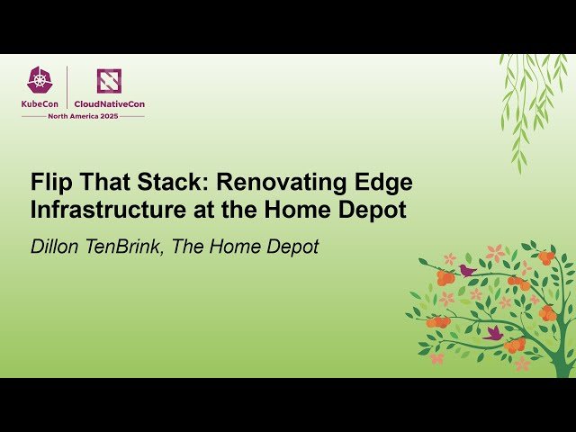 Flip That Stack - Renovating Edge Infrastructure at the Home Depot