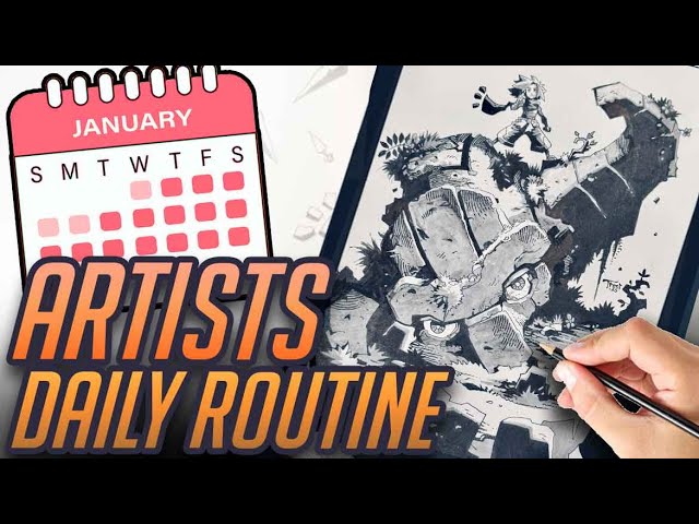 Building an Artist's Daily Routine