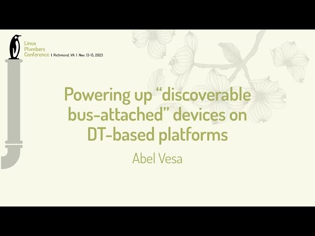 Powering Up Discoverable Bus-Attached Devices on Device Tree-Based Platforms