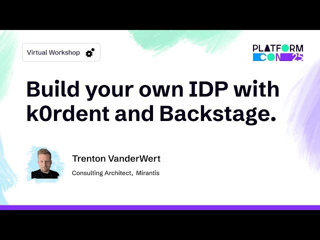 Build Your Own IDP with k0rdent and Backstage