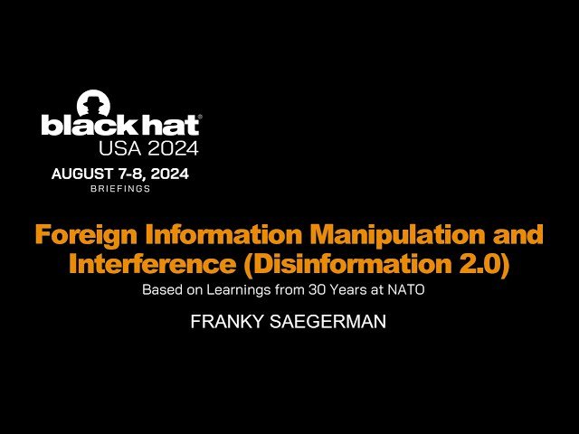 Foreign Information Manipulation and Interference - Understanding Disinformation 2.0