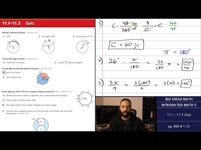 Integrated Math 2: Circles, Arc Length, and Areas Quiz Review - Sections 11.1-11.3