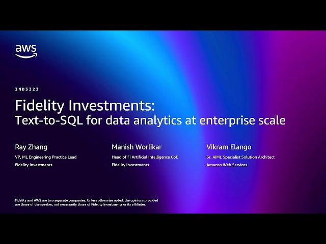 Fidelity Investments - Text-to-SQL for Data Analytics at Enterprise Scale