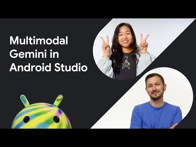 Multimodal Gemini in Android Studio - AI-Powered UI Development