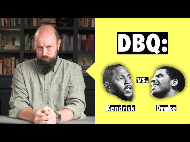 How to Write a DBQ About the Kendrick Lamar-Drake Beef