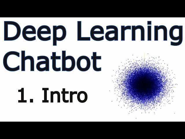 Creating a Chatbot with Deep Learning, Python, and TensorFlow