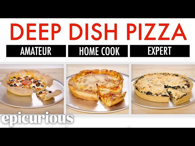 4 Levels of Deep Dish Pizza: Amateur to Food Scientist