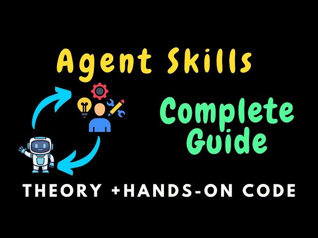 Agent Skills - A Complete Guide with Hands-On Development