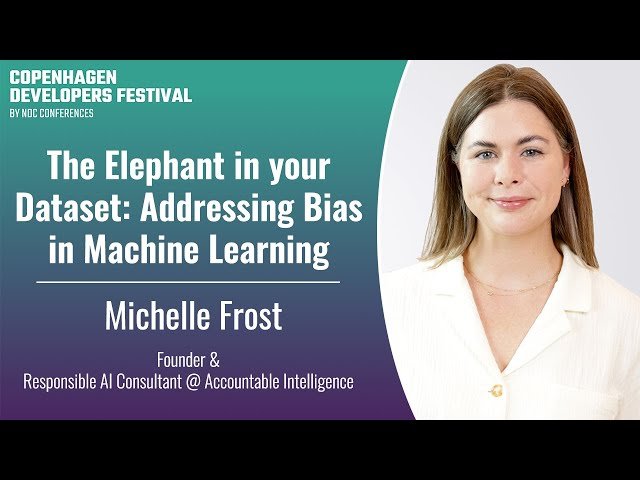 The Elephant in your Dataset: Addressing Bias in Machine Learning