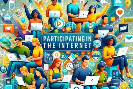 Participating in the Internet: How to Engage Actively in Cyberspace