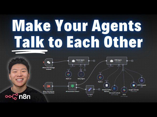 Make Your Agents Communicate Better in n8n - Feedback, Specifying Inputs, Agent Logs
