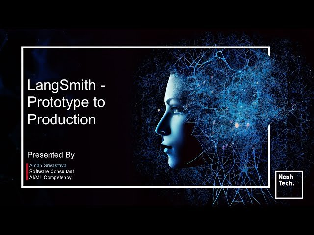 LangSmith - Prototype to Production
