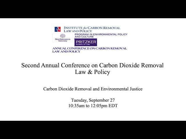 Carbon Dioxide Removal and Environmental Justice - Session 2