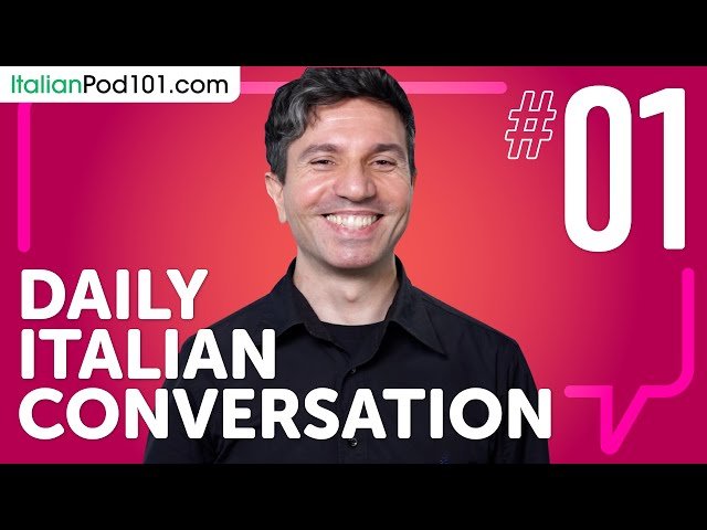 Daily Italian Conversations - Complete Grammar and Conversation Course