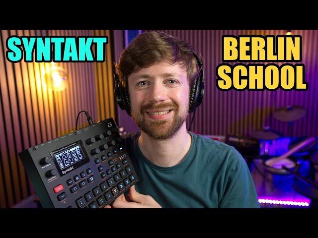 Berlin School with Elektron Syntakt - A Slow and In-Depth Tutorial