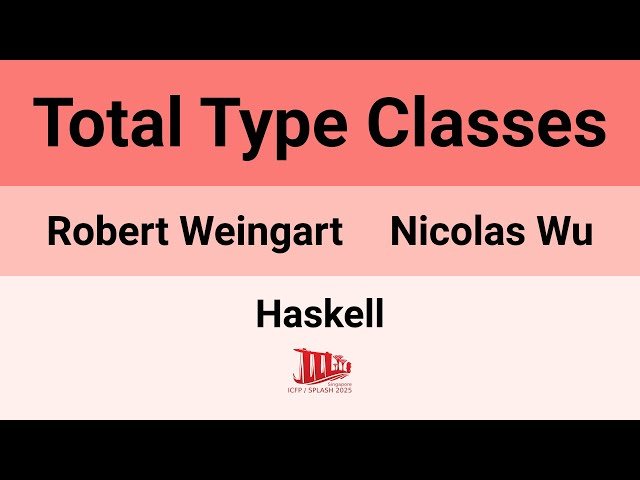 Total Type Classes - Exhaustive Pattern Matching and Constraint Verification in Haskell