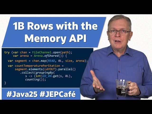 1 Billion Rows Challenge with the Memory API - JEP Cafe 25