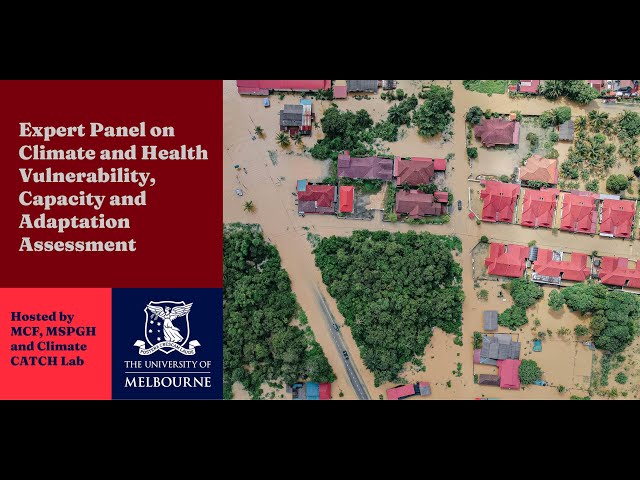 Climate and Health Vulnerability, Capacity and Adaptation Assessments