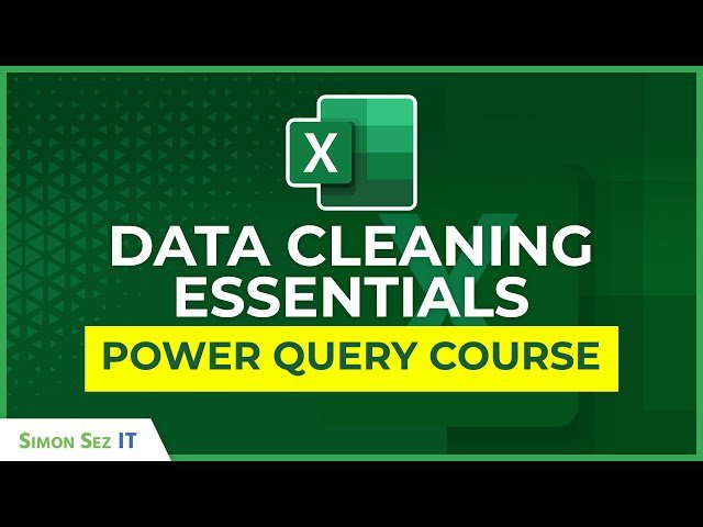 Master Data Cleaning Essentials with Power Query and Excel