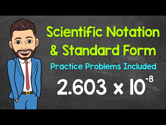 How to Convert Between Scientific Notation and Standard Form