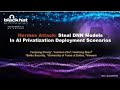 Hermes Attack - Steal DNN Models in AI Privatization Deployment Scenarios