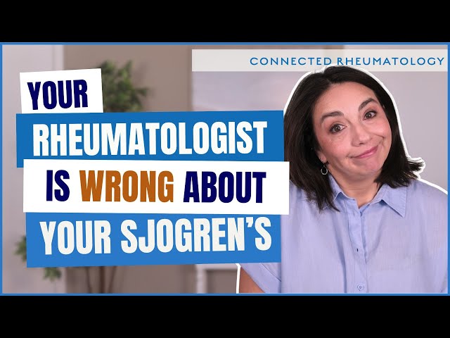 You'll Never Think of Sjogren's the Same Again