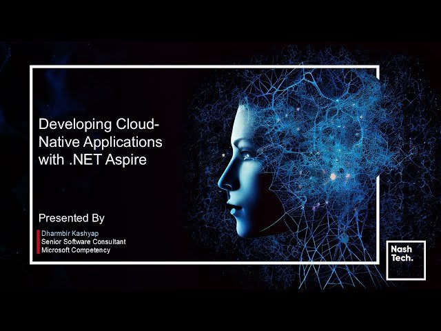 Developing Cloud Native Applications with .NET Aspire