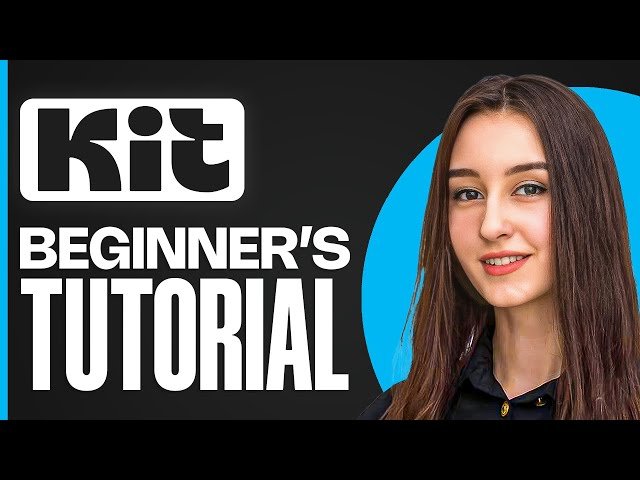 How to Use Kit.com in 2025 - Step-by-Step Demo for Beginners