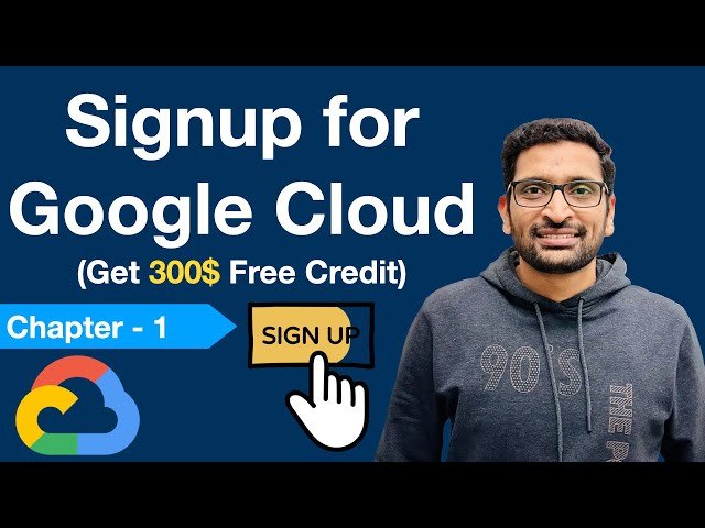 How to Sign Up for Google Cloud and Get $300 Free Credit - Part 1