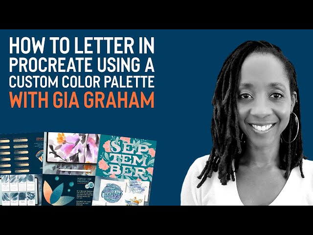 How to Letter in Procreate Using a Custom Color Palette With Gia Graham