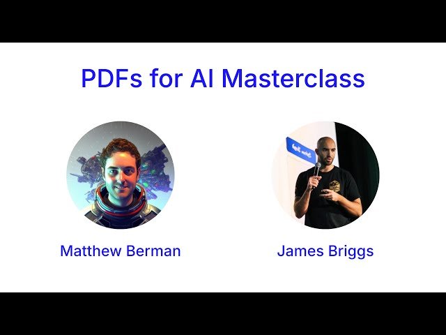 PDFs for AI Masterclass - Handling PDFs and Data for AI and RAG Applications