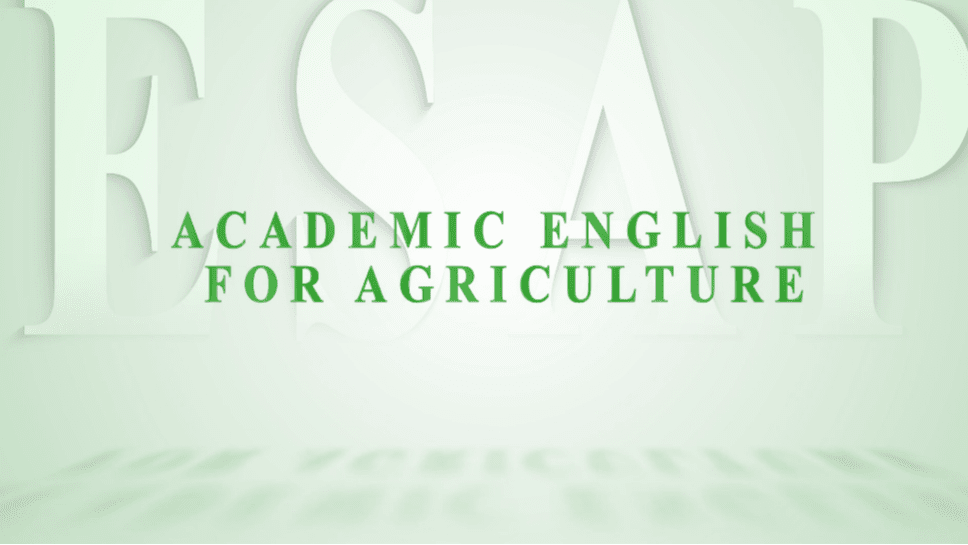 Academic English for Agriculture