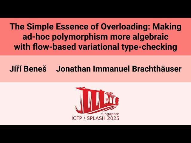 The Simple Essence of Overloading - Making Ad-Hoc Polymorphism More Algebraic with Flow-Based Variational Type-Checking