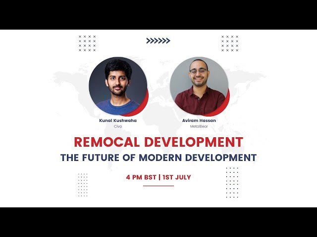 Remocal Development - The Future of Modern Development