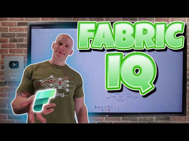 Fabric IQ Overview - A Walkthrough of Microsoft Fabric IQ and Its Capabilities