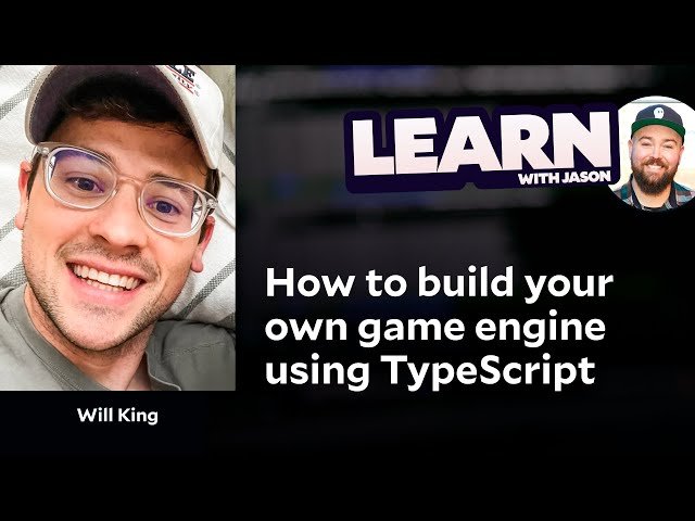 Free Video: How to Build a Game Engine in TypeScript from Learn With ...