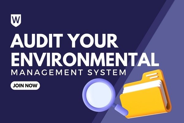 Audit your Environmental Management System