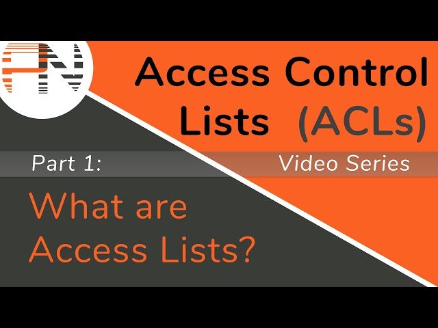 Access Control Lists (ACLs)
