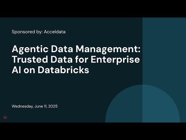 Agentic Data Management - Trusted Data for Enterprise AI on Databricks
