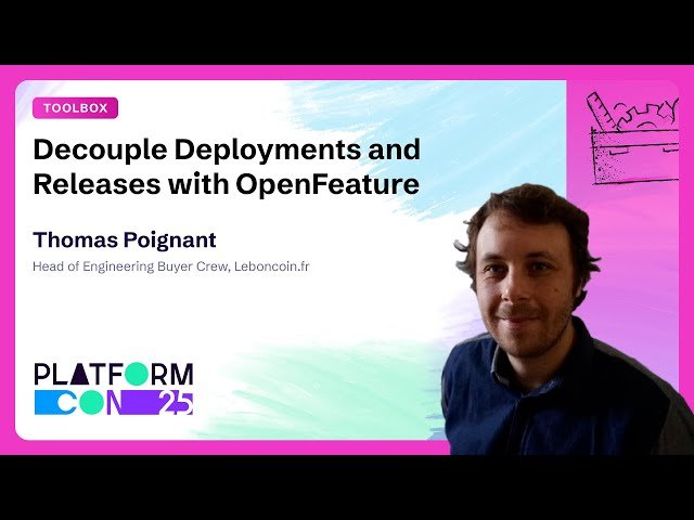 Decouple Deployments and Releases with OpenFeature