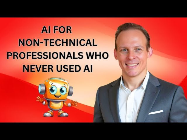 Easiest Introduction to AI and ChatGPT for Non-Technical Professionals Who Never Used AI